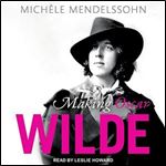 Making Oscar Wilde [Audiobook]